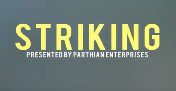 STRIKING Ep. #1: The Art Of Storytelling by Parthian Enterprises