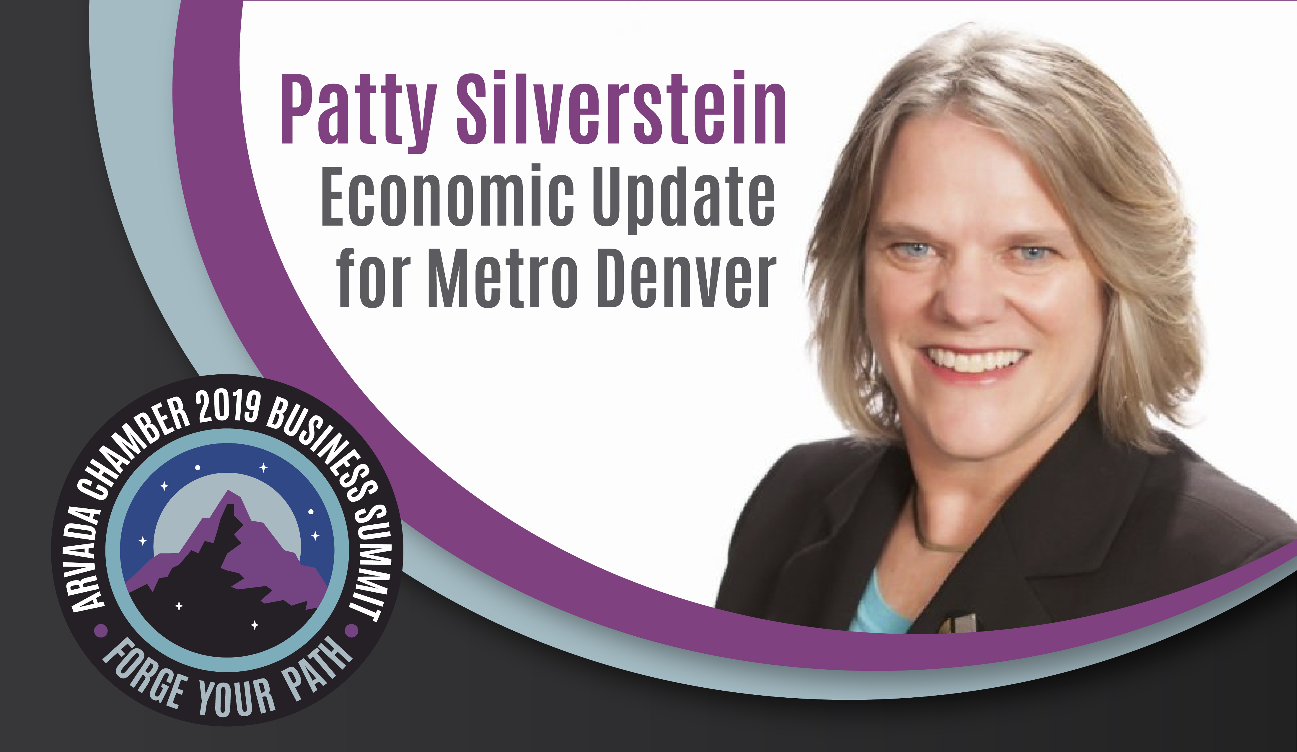 2019 Business Summit Spotlight: Patty Silverstein’s Economic Update for Metro Denver 