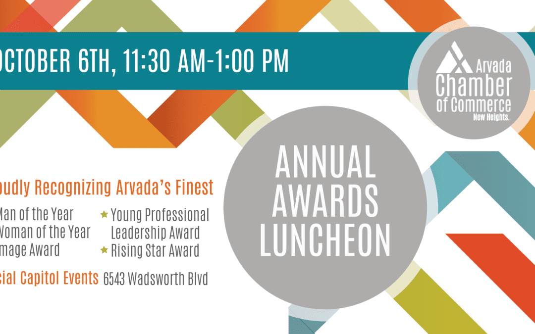 Arvada Chamber Announces Winners to be Recognized at 70th Annual Awards Luncheon