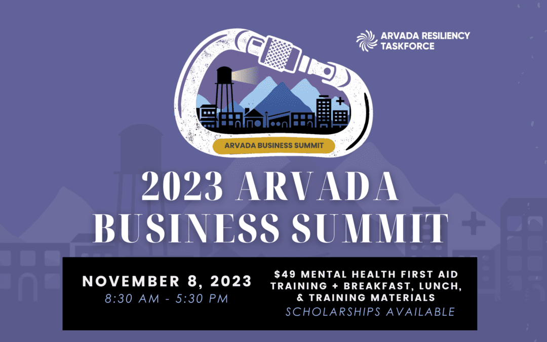 2023 Arvada Business Summit to Train 90 Professionals in Mental Health First Aid